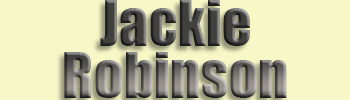 Robinson, Jackie <br>Sports-Baseball