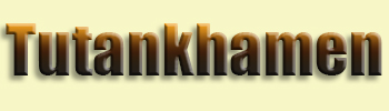 Tutankhamen <br>Ancient Egypt King
